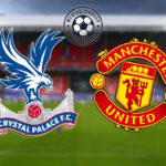 Crystal Palace vs Manchester United