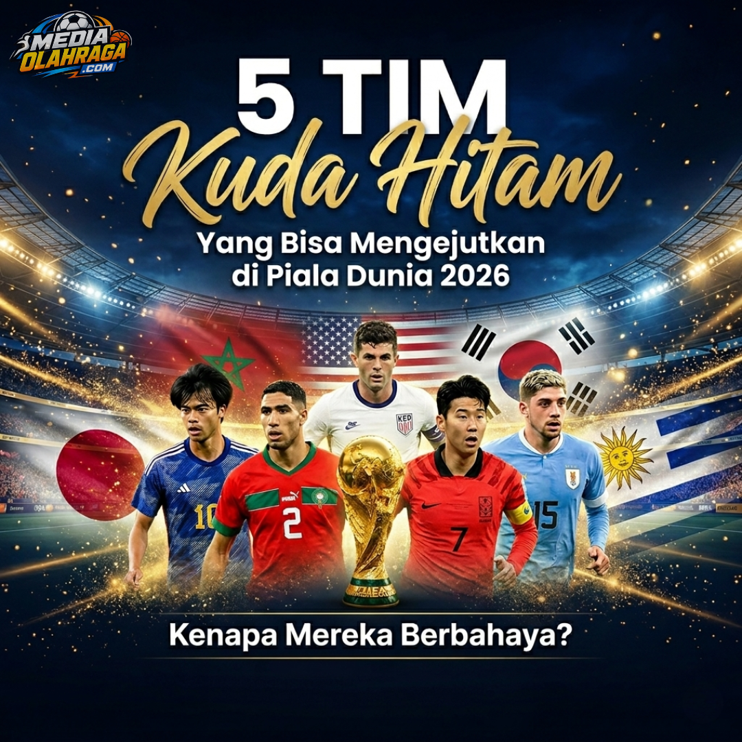 5 Tim Kuda Hitam yang Bisa Bikin Kejutan di Piala Dunia 2026